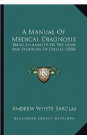 Manual of Medical Diagnosis