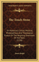 The Touch-Stone