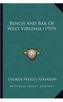 Bench And Bar Of West Virginia (1919): (English)