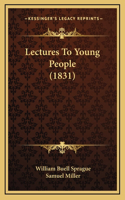 Lectures To Young People (1831)