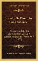 Histoire Du Directoire Constitutionnel