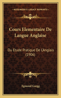 Cours Elementaire De Langue Anglaise