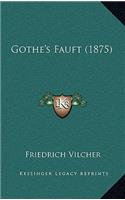Gothe's Fauft (1875)