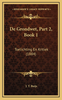 De Grondwet, Part 2, Book 1