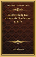 Beschreibung Des Oberamts Gerabronn (1847)