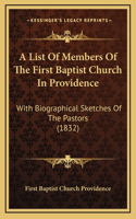 A List Of Members Of The First Baptist Church In Providence