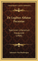 De Legibus Ablatae Pecuniae