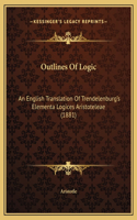 Outlines Of Logic