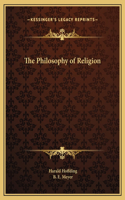 The Philosophy of Religion