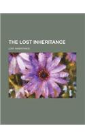 The Lost Inheritance
