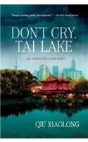 Don't Cry Tai Lake