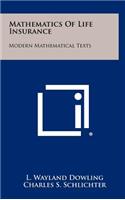 Mathematics Of Life Insurance