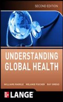 Understanding Global Health, 2E (Int'l Ed)