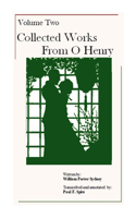 Volume Two - Collected Works from O'Henry