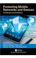 Protecting Mobile Networks and Devices
