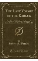 The Last Voyage of the Karluk