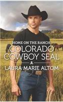 Home on the Ranch: Colorado Cowboy Seal