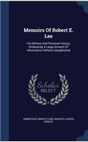 Memoirs Of Robert E. Lee