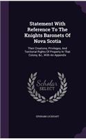 Statement With Reference To The Knights Baronets Of Nova Scotia
