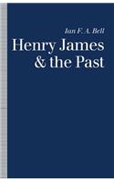Henry James and the Past