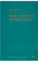 War: A Matter of Principles