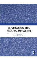 Psychological Type, Religion, and Culture