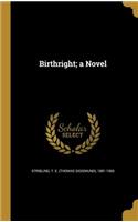 Birthright; a Novel