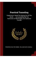 Practical Tunneling