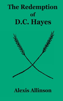 Redemption of D.C. Hayes