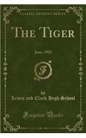 The Tiger: June, 1921 (Classic Reprint)