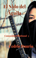 Nido del Águila- Comunidad Bluthund 3