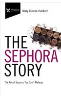 The Sephora Story