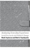 Analysing Everyday Experience