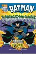 Fun House of Evil: (Batman)