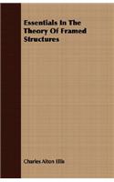 Essentials in the Theory of Framed Structures