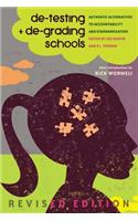 de-testing and de-grading schools