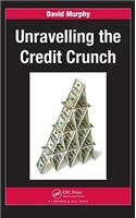 Unravelling the Credit Crunch