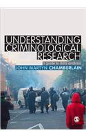 Understanding Criminological Research