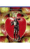 The Story of Johnny Appleseed