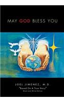 May God Bless You