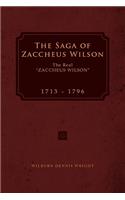 The Saga of Zaccheus Wilson