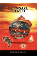 Let's Save the Earth