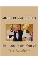 Income Tax Fraud