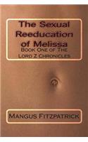 Sexual Reeducation of Melissa