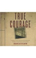 True Courage
