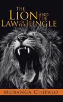 Lion and the Law of the Jungle