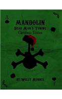 Mandolin Dead Man's Tuning Christmas Edition