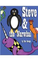 Steve and the Narwhal
