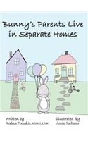 Bunny's Parents Live in Separate Homes