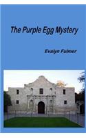 The Purple Egg Mystery